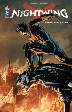 Nightwing, tome 4 : Sweet home Chicago par Kyle Higgins