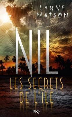 Nil, tome 2 : Les secrets de Nil par Lynne Matson
