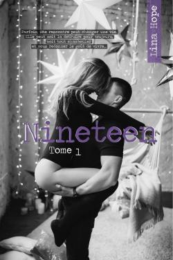 Nineteen, tome 1 par Lina Hope