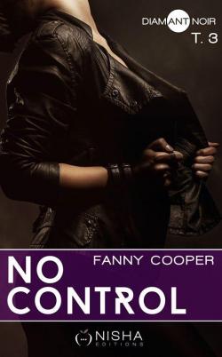 No Control, tome 3 par Fanny Cooper