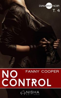 No Control, tome 4 par Fanny Cooper