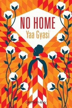 No home par Yaa Gyasi