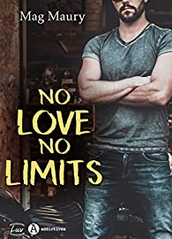 No love no limits par Mag Maury
