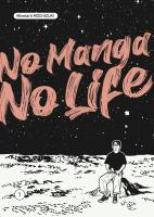 No manga, no life, tome 1 par Mochizuki