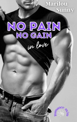 No pain No gain in love par Marilou Sunny