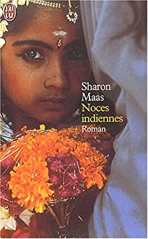 Noces indiennes par Sharon Maas