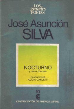 Nocturno y otros poemas par Jos Asuncin Silva