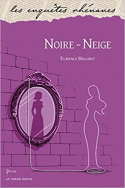 Noire-Neige par Florence Hugodot