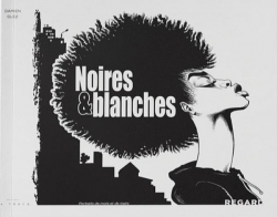 Noires & blanches par Damien Glez