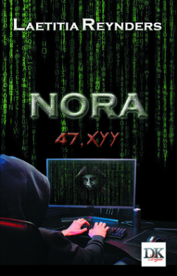 Nora : 47, XYY par Latitia Reynders