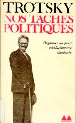 Nos taches politiques par Lon Trotsky