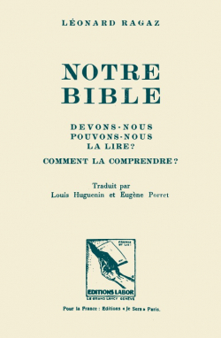 Notre Bible par Lonard Ragaz