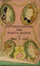 Nouvelle histoire des soeurs March par Louisa May Alcott