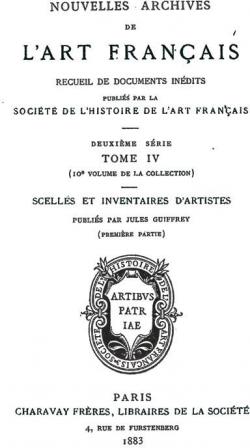 Nouvelles archives de l'art franais, tome 10 par Socit de L`Histoire de L`Art Franais