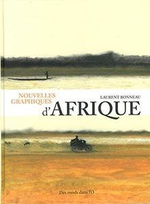 Nouvelles graphiques d'Afrique par Laurent Bonneau