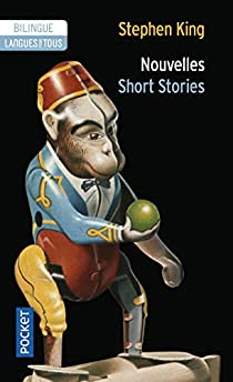 Nouvelles/Short stories : Le Singe, Le raccourci de Mme Todd par Stephen King