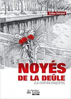 Noys de la Dele, la contre-enqute par Gilles Durand