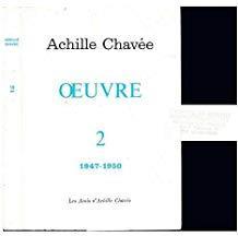 OEUVRE 2 - 1947-1950 - par Achille Chave