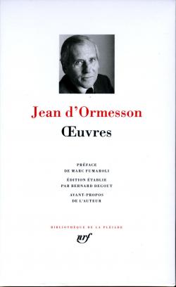 Oeuvres, tome 1 par Jean d' Ormesson