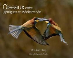 Oiseaux entre garrigues et Mditerrane par Christian Philip