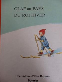 Olaf au pays du roi Hiver par Elsa Beskow