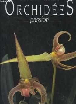 Orchides passion par Grald Leroy-Terquem