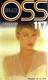 OSS 117 : OSS 117 s'expose par Josette Bruce