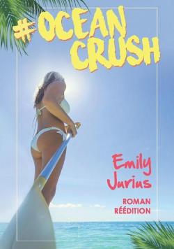 Ocean Crush par Emily Jurius