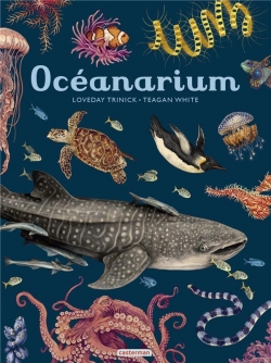 Oceanarium par Teagan White