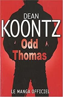 Odd Thomas (manga) par Dean Koontz