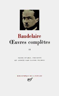 Oeuvres compltes, tome 2 par Charles Baudelaire