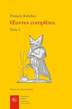 Oeuvres compltes - Larousse, tome 1 par Franois Rabelais