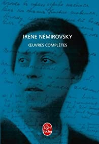 Oeuvres compltes - Coffret : 2 volumes par Irne Nmirovsky