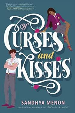 Of Curses and Kisses par Sandhya Menon