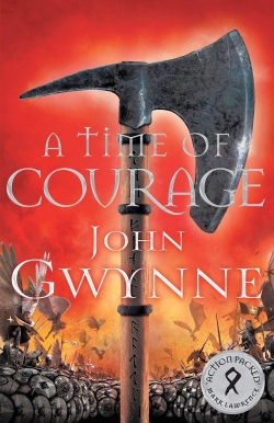 Of blood and bone, tome 3 : A time of courage par John Gwynne