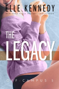 Off-Campus, tome 5 : The Legacy par Elle Kennedy