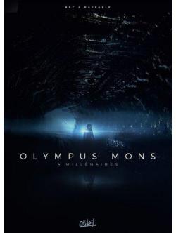 Olympus Mons, tome 4 : Millnaires par Christophe Bec
