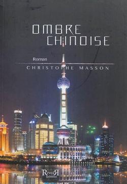 Ombre chinoise par Christophe Masson