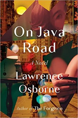 On Java Road par Lawrence Osborne