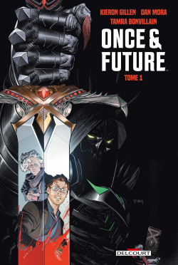 Once & Future, tome 1 par Kieron Gillen