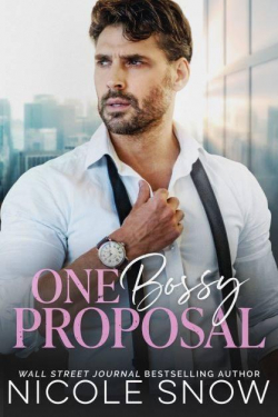 One Bossy Proposal par Nicole Snow