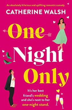 One Night Only par Catherine Walsh