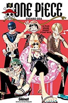 One Piece, tome 11 : Le pire brigand de tout East-Blue par Eiichir Oda