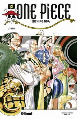 One Piece, tome 21 : Utopie par Eiichir Oda