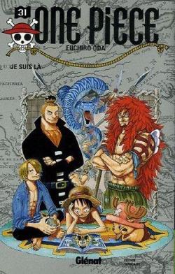 One Piece, tome 31 : Je suis l par Eiichir Oda