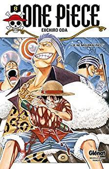 One Piece, tome 8 : Pas de souci ! par Eiichir Oda