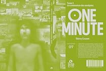 One minute, tome 1: La communion des analystes par Thierry Crouzet