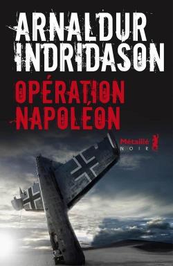 Opération Napoléon par Indriðason