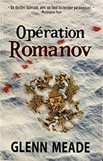 Opration Romanov par Glenn Meade