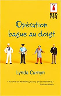 Opration bague au doigt par Lynda Curnyn